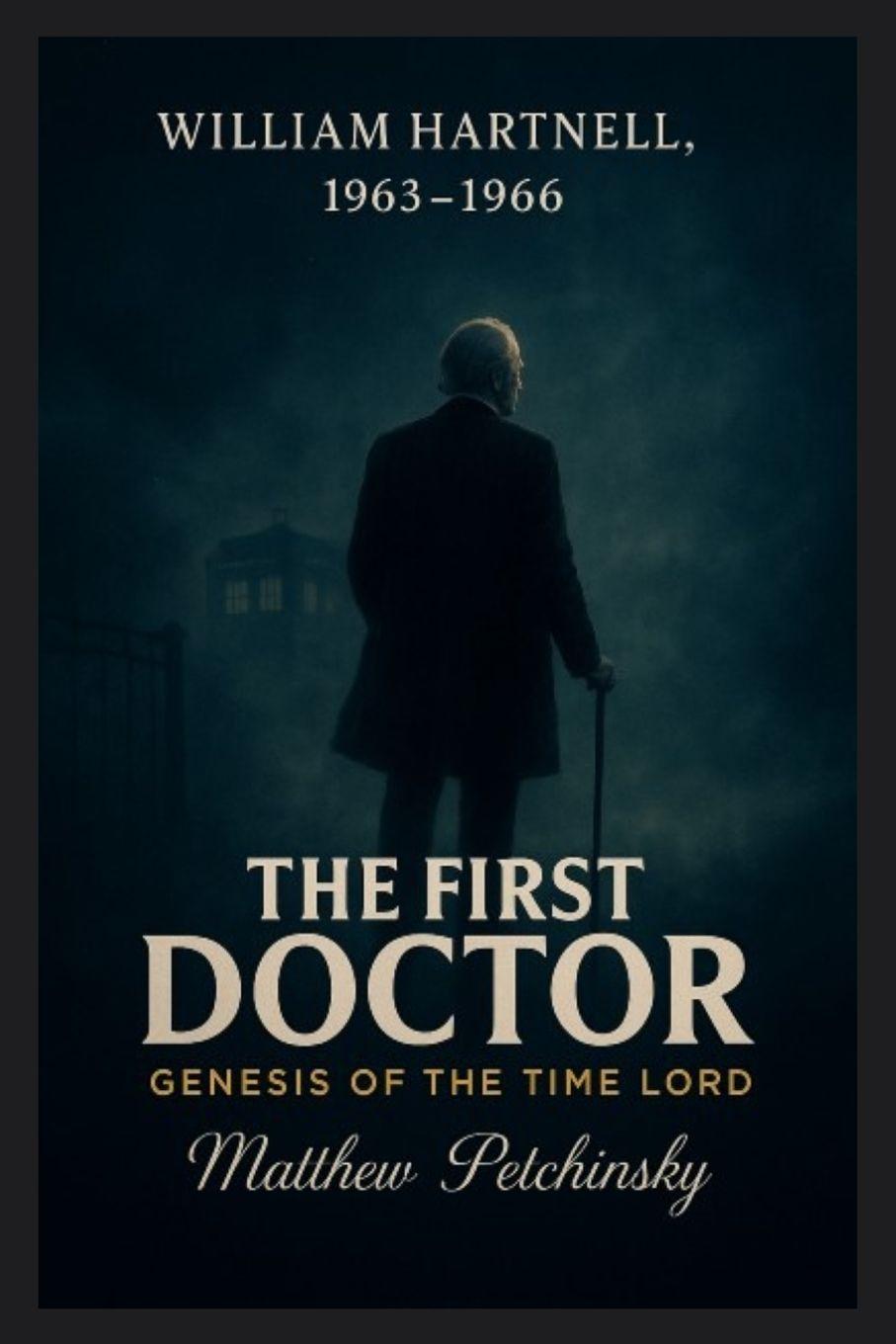 Knjiga The First Doctor Matthew Petchinsky
