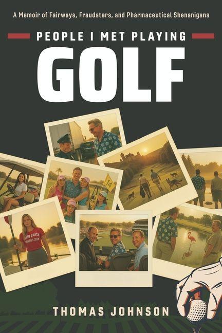 Knjiga People I Met Playing Golf Johnson