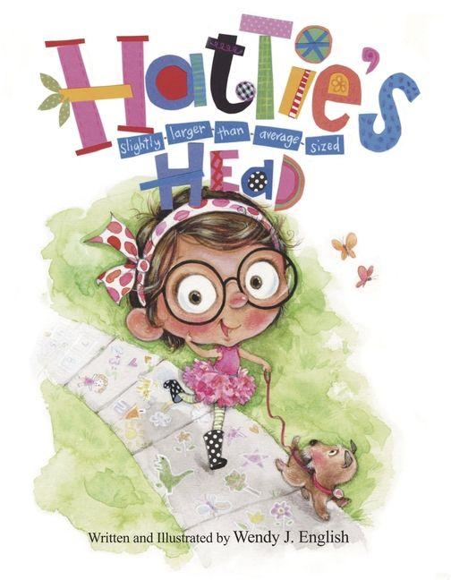 Kniha Hattie's Slightly-Larger-Than-Average-Sized Head English
