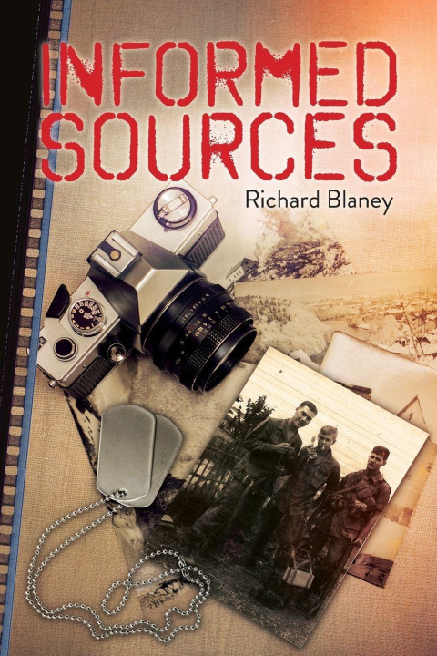 Kniha Informed Sources Richard Blaney
