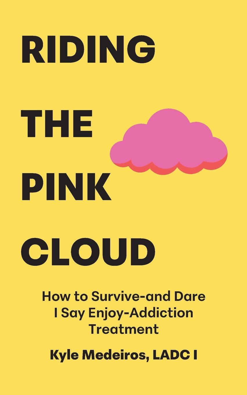 Kniha Riding the Pink Cloud Kyle Medeiros LADC I