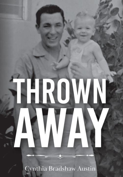 Kniha Thrown Away Cynthia Bradshaw Austin