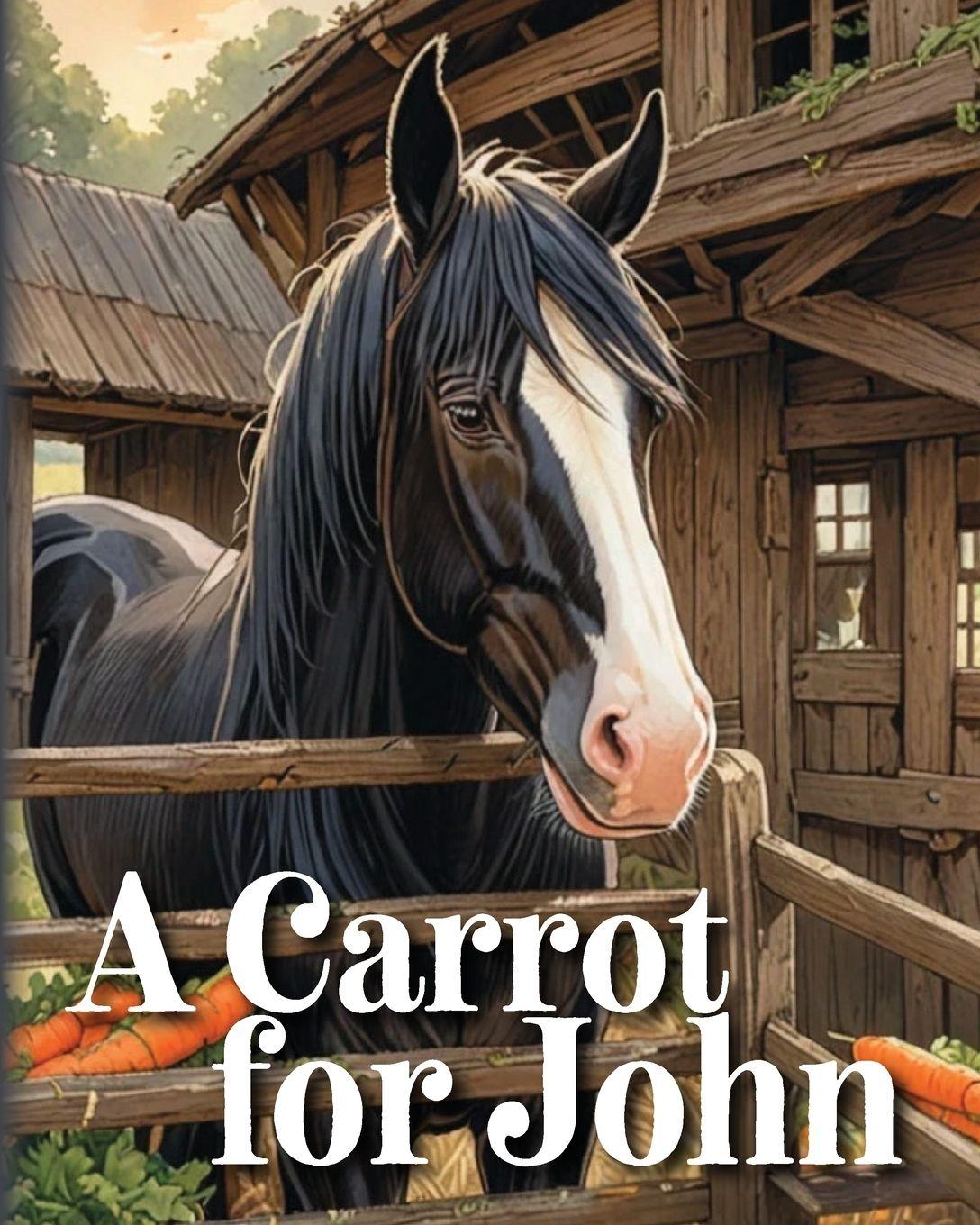 Kniha A Carrot for John Rick Keim