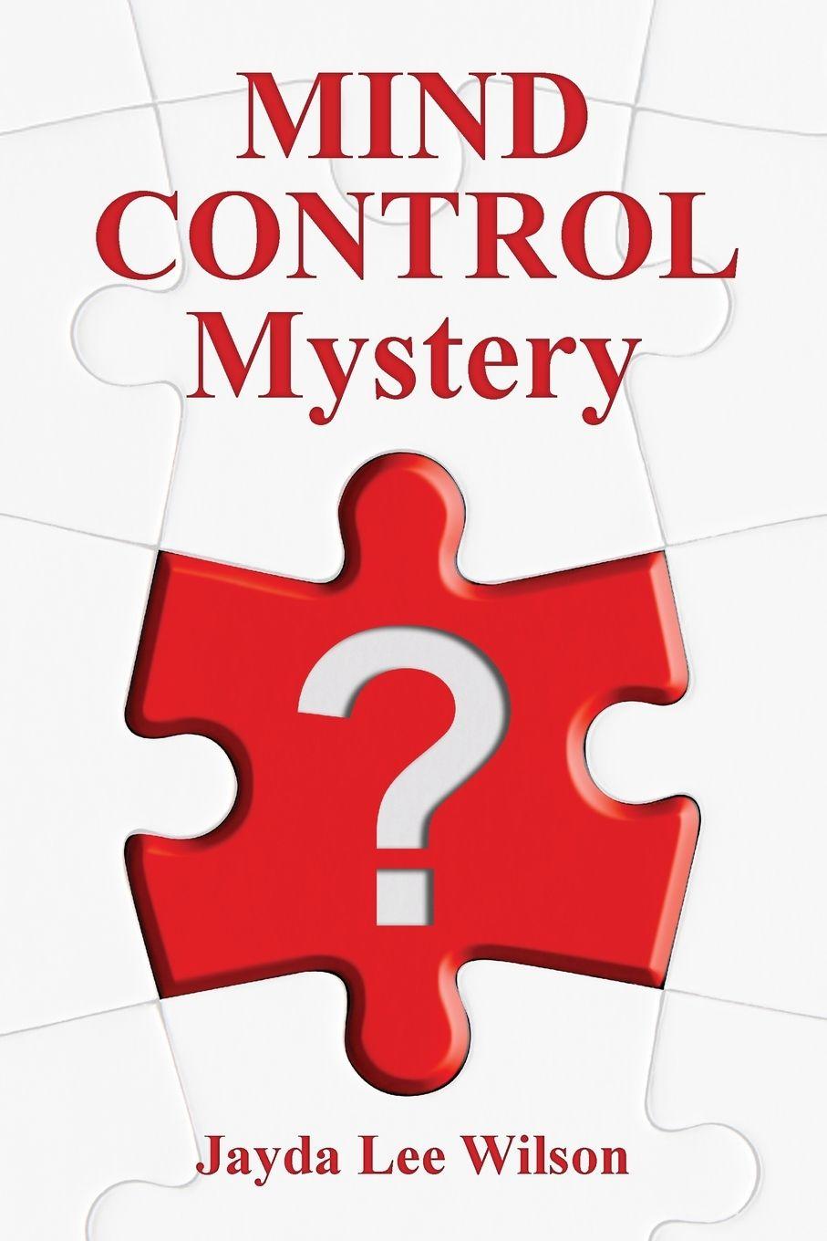 Knjiga MIND CONTROL Mystery Jayda Lee Wilson