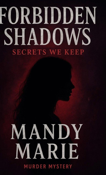 Book Forbidden Shadows Mandy Marie