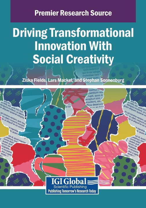 Buch Driving Transformational Innovation With Social Creativity Lars Mackel