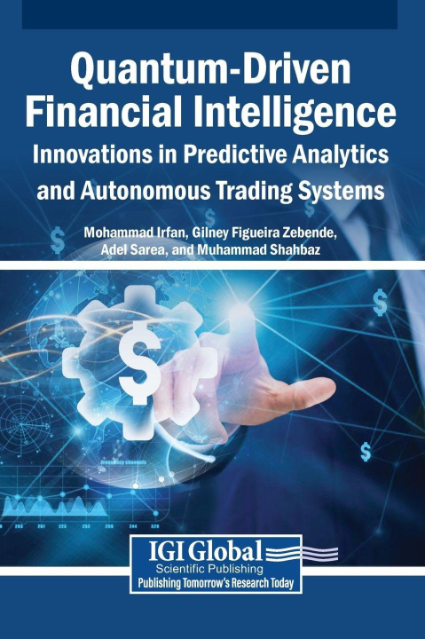 Kniha Quantum-Driven Financial Intelligence Gilney Figueira Zebende