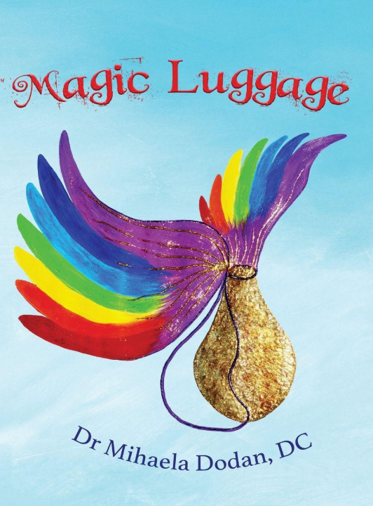 Kniha Magic Luggage Mihaela Dodan