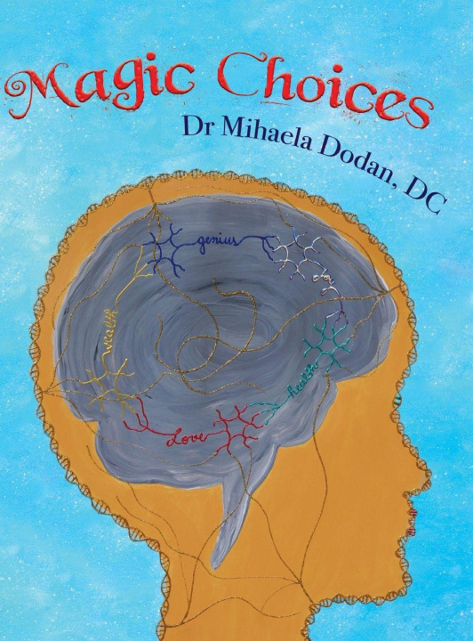 Knjiga Magic Choices Mihaela Dodan