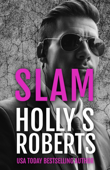 Knjiga Slam Holly Roberts