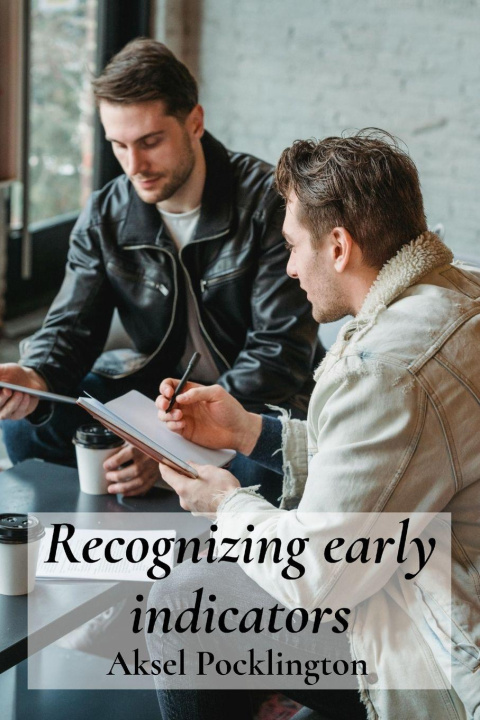 Knjiga Recognizing early indicators Aksel Pocklington
