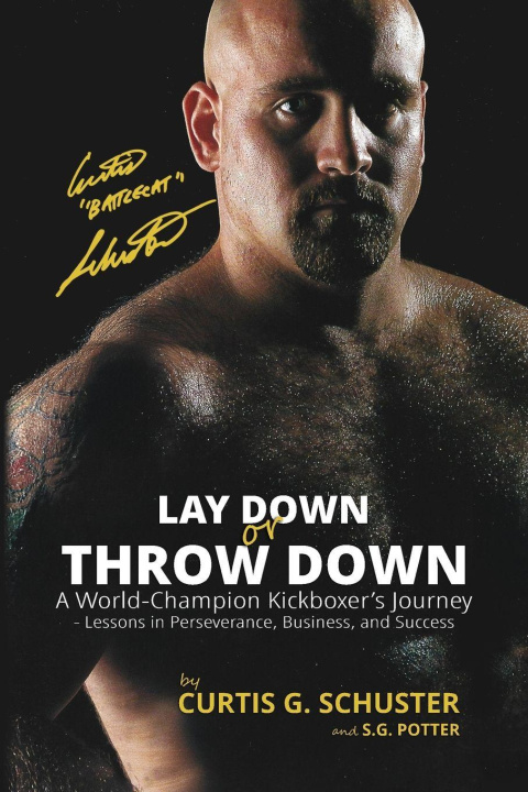 Kniha Lay Down or Throw Down S G Potter