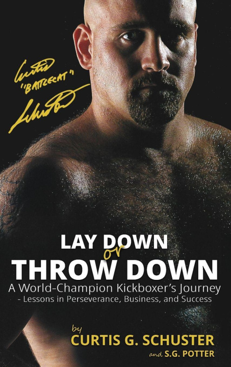 Kniha Lay Down or Throw Down S G Potter