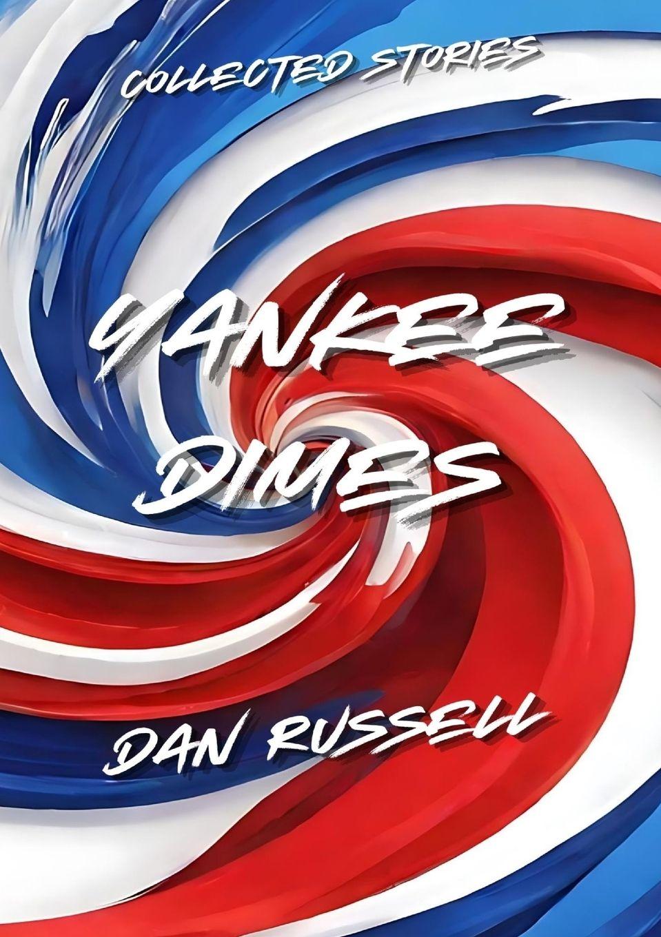 Kniha Yankee Dimes Dan Russell