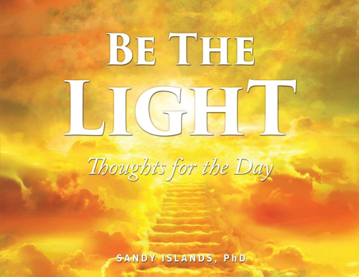 Kniha Be the Light PhD Sandy Island