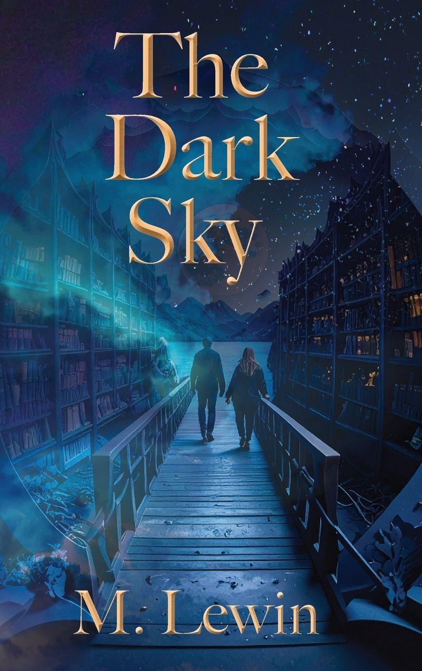 Knjiga The Dark Sky M. Lewin