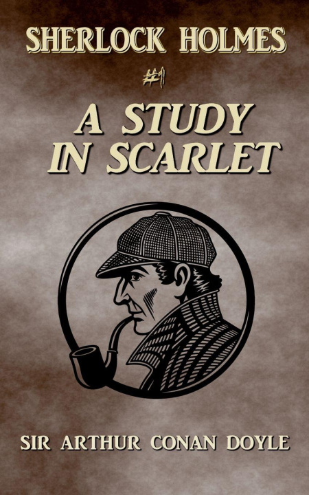 Kniha A Study In Scarlet (Annotated) Sir Arthur Conan Doyle