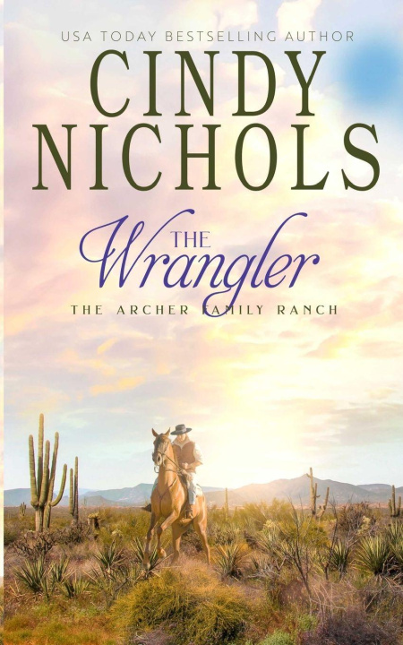 Knjiga The Wrangler Cindy Nichols