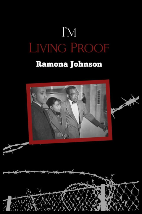 Kniha I'm Living Proof Ramona Johnson