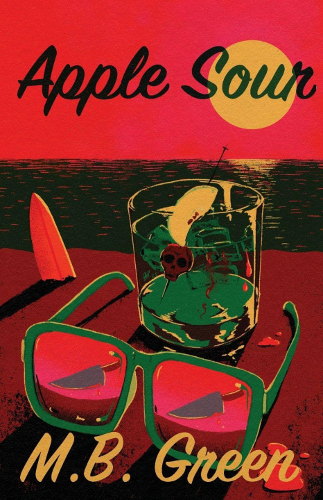 Knjiga Apple Sour M.B. Green