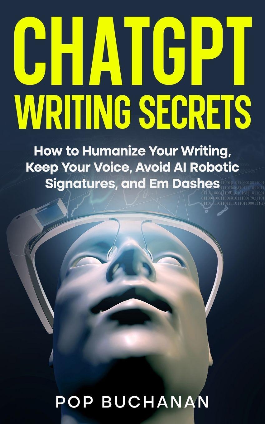 Book ChatGPT Writing Secrets POP Buchanan
