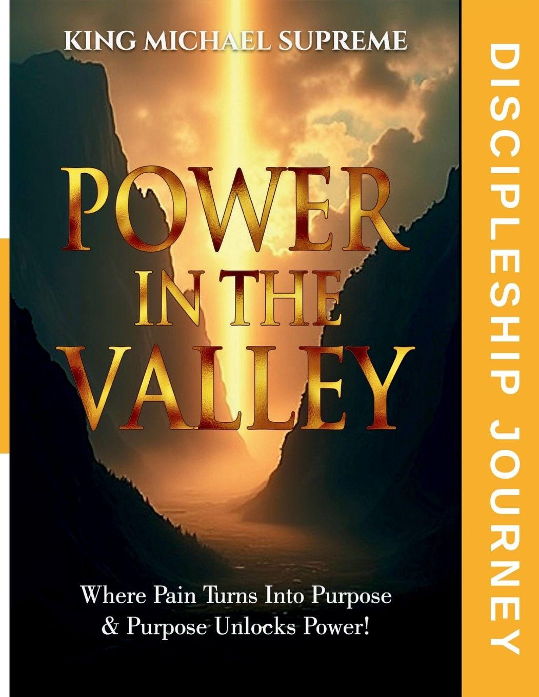 Kniha Power In the Valley - Discipleship Journey Michael Supreme