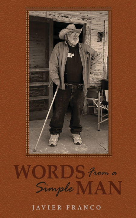 Knjiga Words From a Simple Man Javier S. Franco