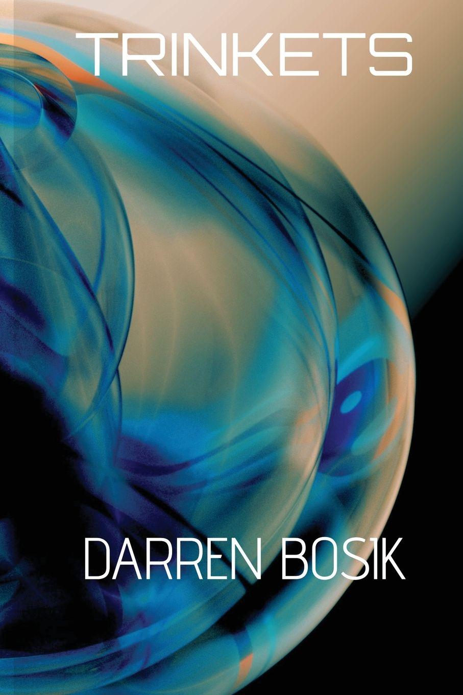 Buch Trinkets Darren A. Bosik