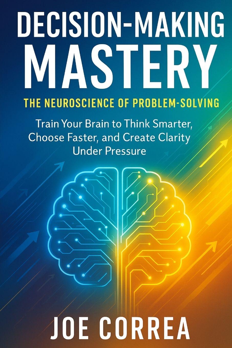 Kniha Decision-Making Mastery Joe Correa