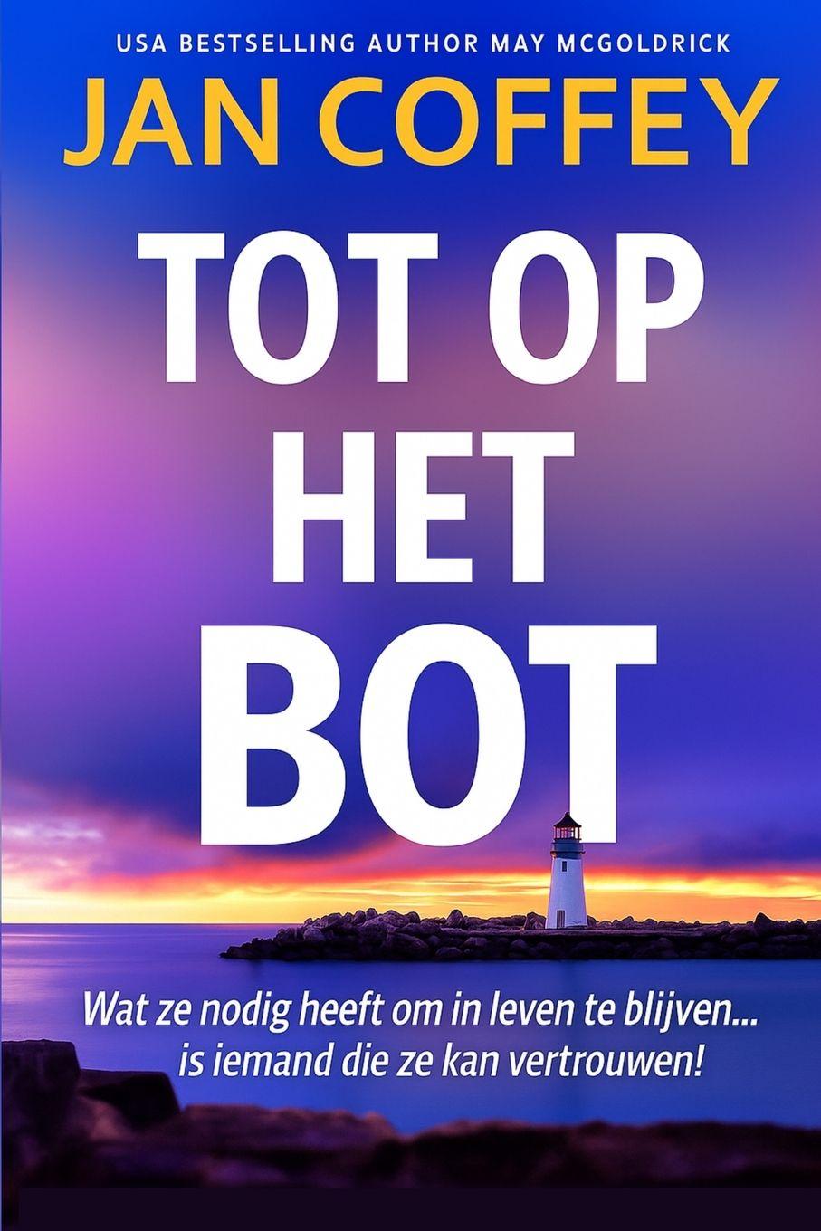 Kniha Tot Op Het Bot May Mcgoldrick