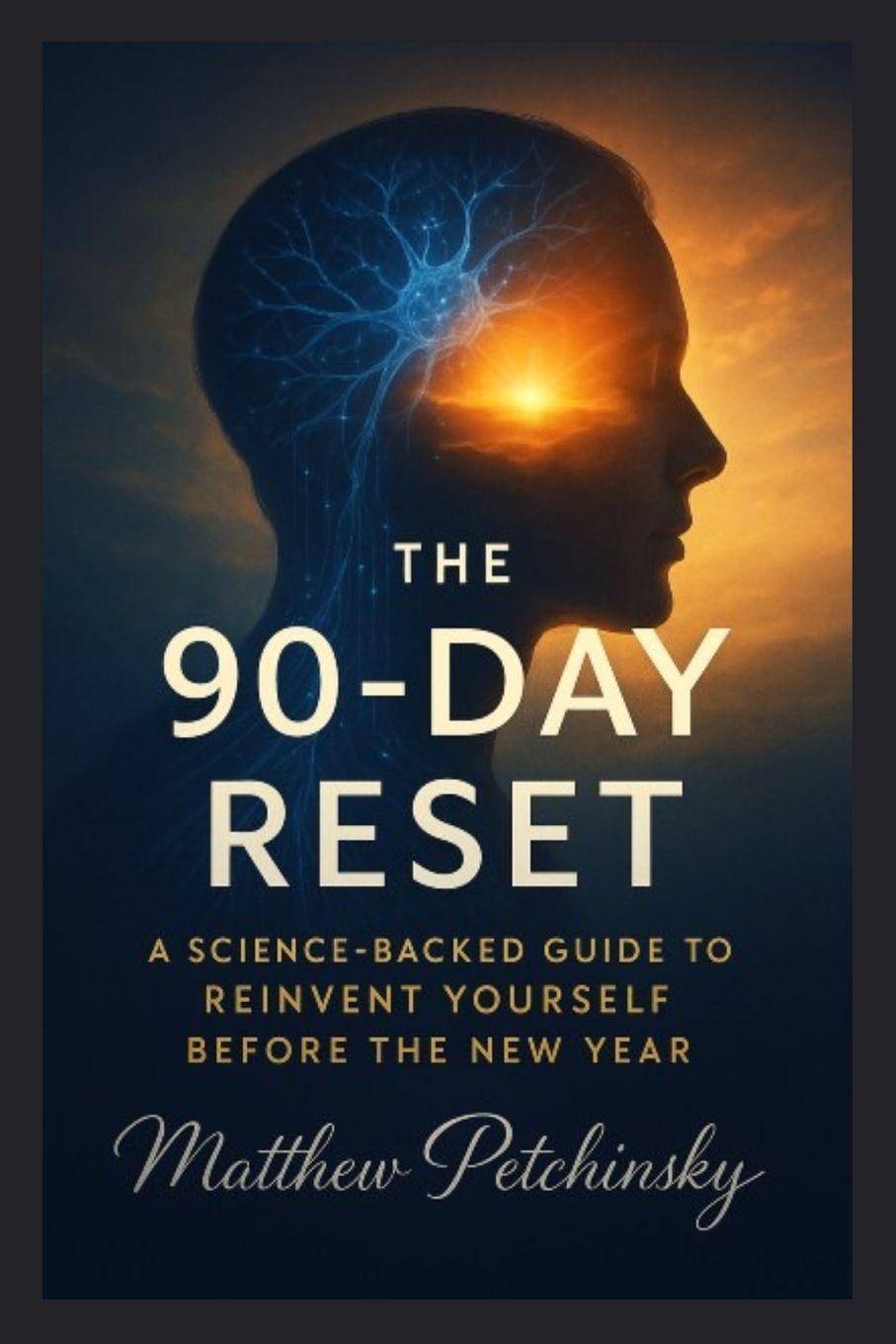Kniha The 90-Day Reset Matthew Petchinsky