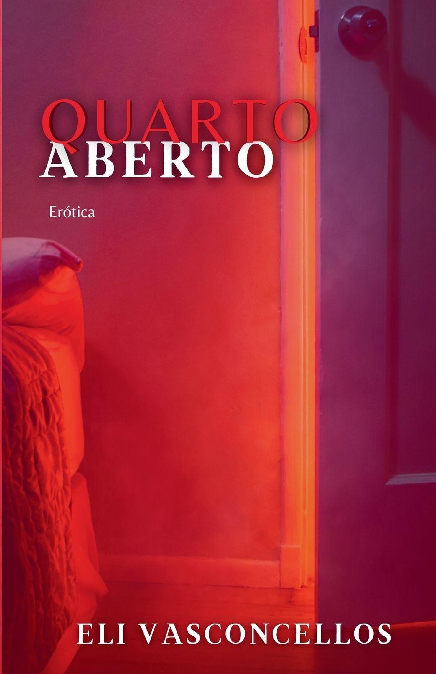 Kniha Quarto Aberto Eli Vasconcellos