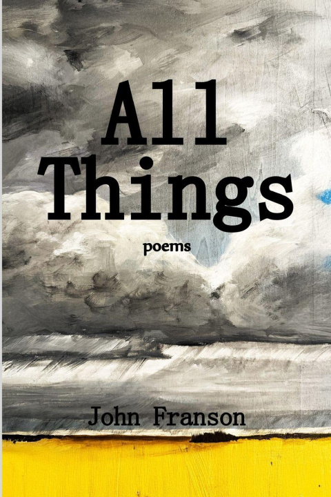 Libro All Things John Franson