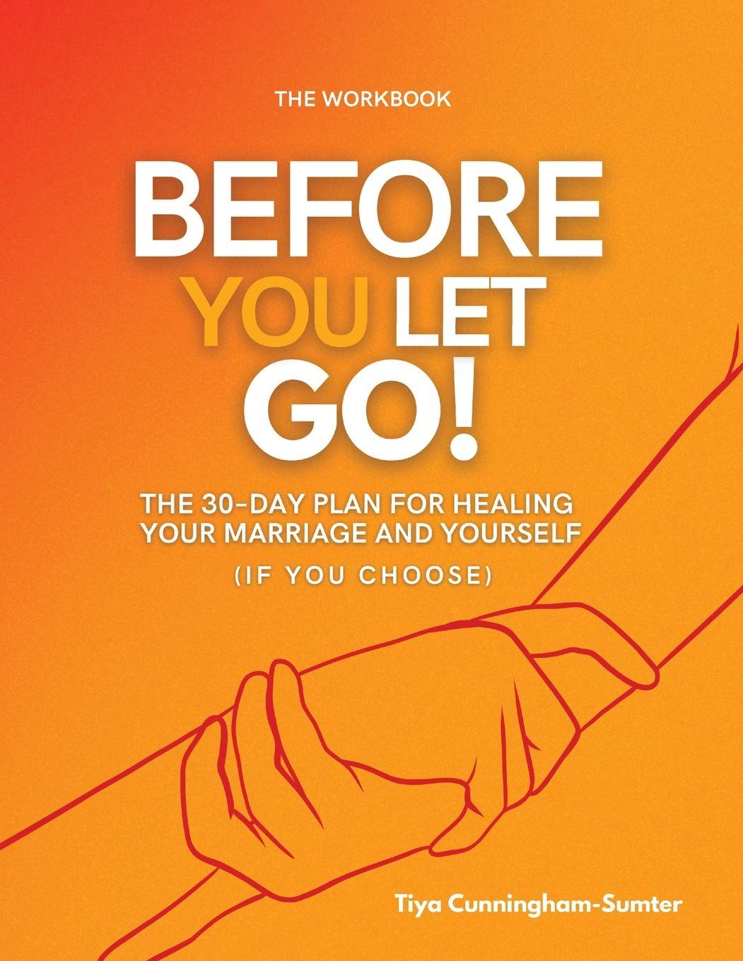 Kniha Before You Let Go Tiya Cunningham-Sumter
