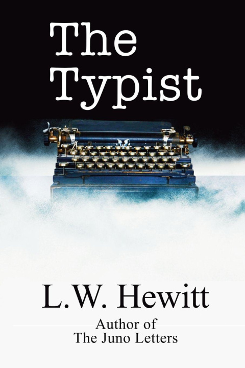 Kniha The Typist L.W. Hewitt