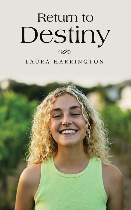 Knjiga Return to Destiny Laura Harrington