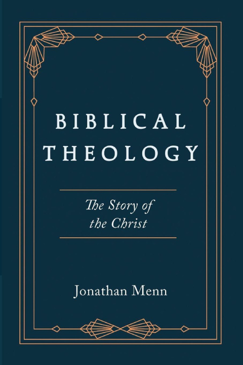 Livro Biblical Theology Jonathan Menn