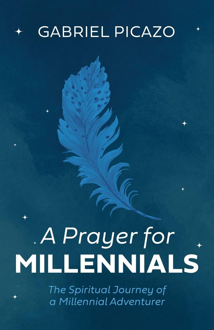 Knjiga A Prayer for Millennials Gabriel Picazo