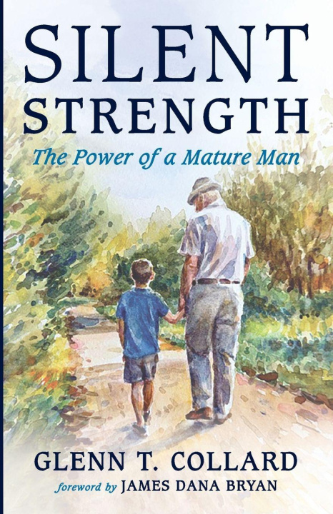 Kniha Silent Strength Glenn T. Collard