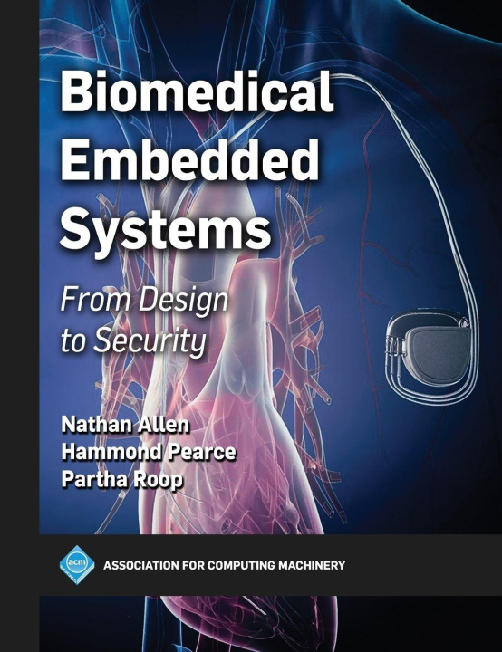 Kniha Biomedical Embedded Systems Hammond Pearce