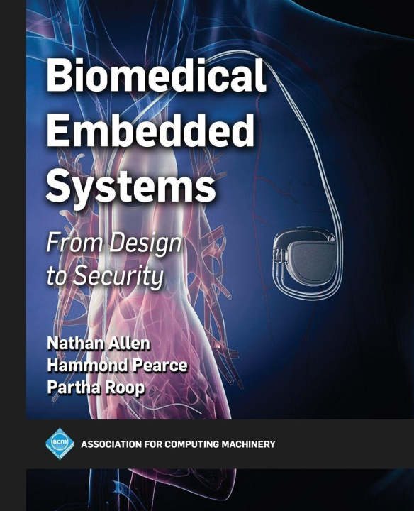 Kniha Biomedical Embedded Systems Hammond Pearce
