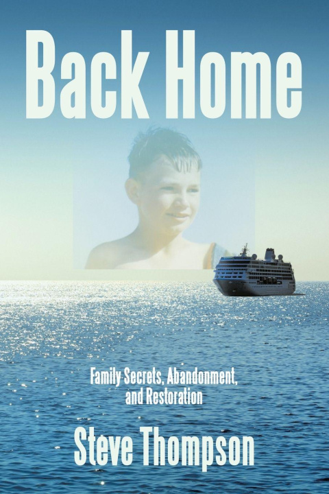 Book Back Home Steve Thompson
