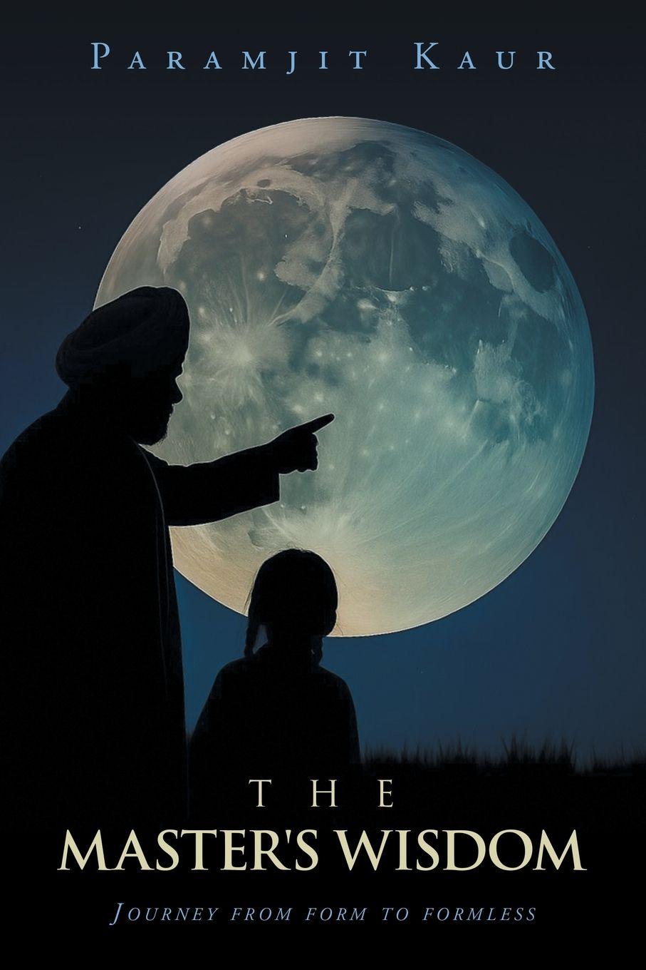 Kniha The Master's Wisdom Paramjit Kaur