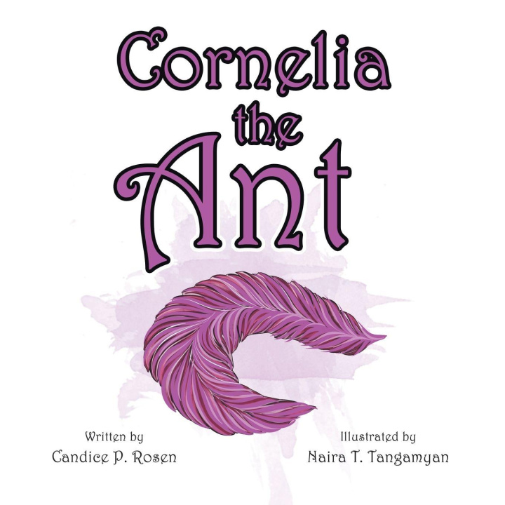Kniha Cornelia the Ant Naira T Tangamyan