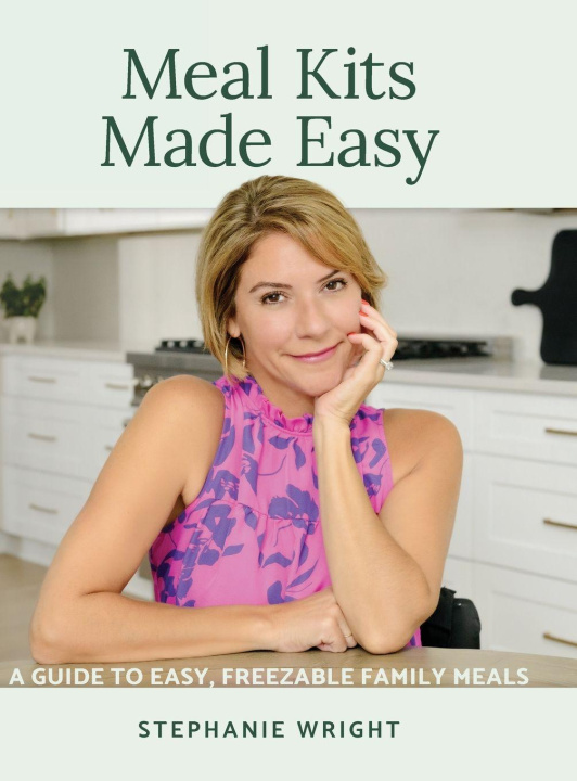 Livre Meal Kits Made Easy Stephanie Wright
