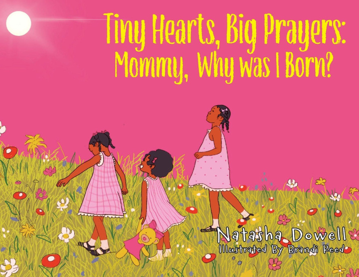 Kniha Tiny Hearts, Big Prayers Natasha Dowell
