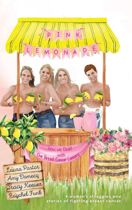 Kniha Pink Lemonade Raychel Funk
