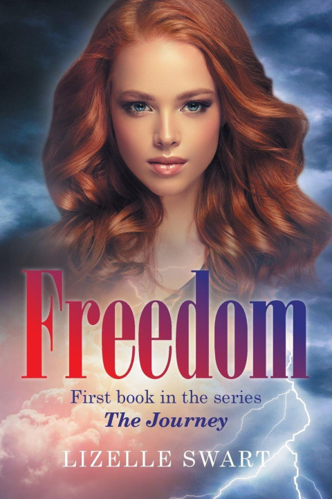 Knjiga Freedom Lizelle Swart