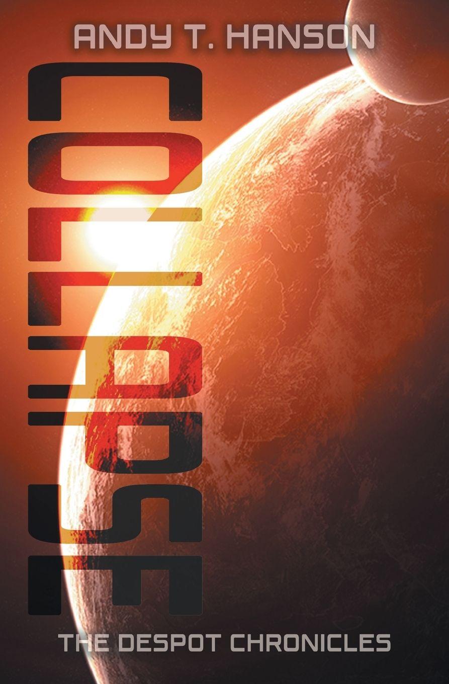 Книга Collapse Andy T Hanson