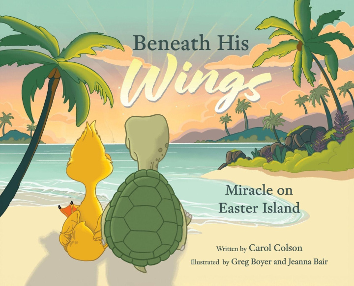 Knjiga Beneath His Wings Carol Colson
